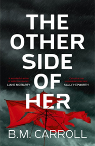The Other Side Of Her - B.M.Carroll